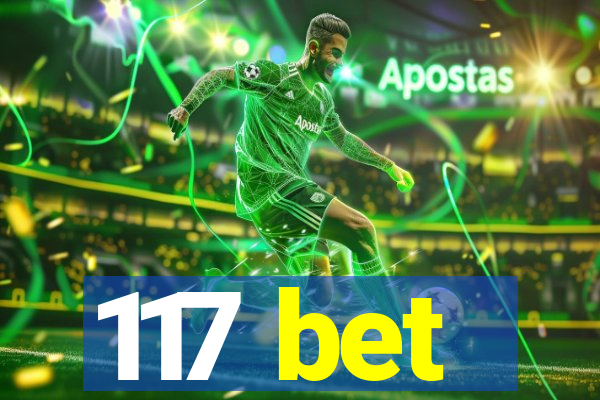 117 bet
